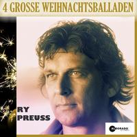 Ry Preuss - 4 Grosse Weihnachtsballaden