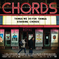 Chords - Things We Do For Things (Explicit)