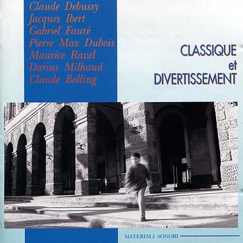 Various Artists - Classique et Divertissement