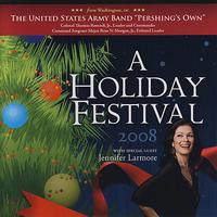US Army Band - A Holiday Festival 2008