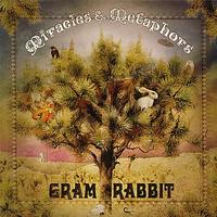 Gram Rabbit - Miracles & Metaphors