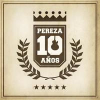 Pereza - Pereza 10 Años