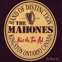 The Mahones - Paint The Town Red (the Best of...)