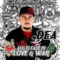 Dea - All is Fair in Love & War (Explicit)