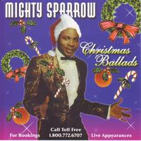 Mighty Sparrow - Christmas Ballads