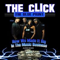The Click - The Click - The Blue Print (Audio Book)