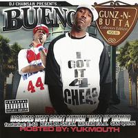 Bueno - Gunz-N-Butta  Vol. 3 (Explicit)