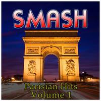 Various Artists - Smash Parisian Hits Vol 1
