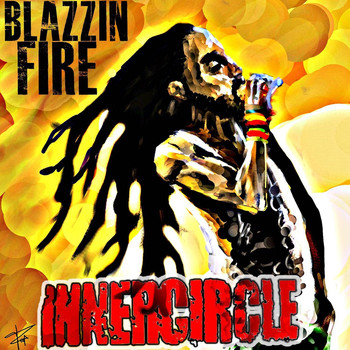 Inner Circle - Blazzin' Fire