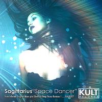 Sagittarius - KULT Records Presents:  Space Dancer