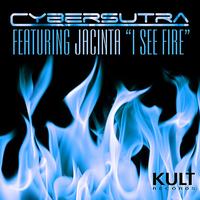 Cybersutra - Kult Records Presents: I See Fire (Part 1)