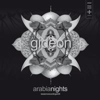 Gideon - Arabian Nights
