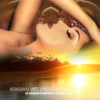 Various Artists - Arabian Wellness Moods