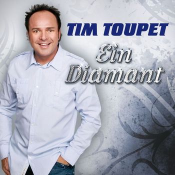 Tim Toupet - Ein Diamant