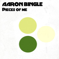 Aaron Bingle - Pieces of Me