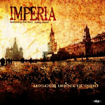 Imperia - Moscow Underground