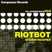 Riotbot - Stromtrooper EP