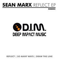 Sean Marx - Reflect EP