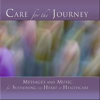 Gary Malkin & Michael Stillwater - Care for the Journey