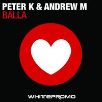 Peter K & Andrew M - Balla (Slicerboys Mix)
