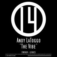 Andy LaToggo - The Vibe (Original Mix)