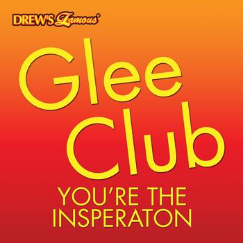 The Hit Crew - Glee Club: You're the Inspiration