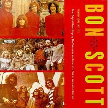 Bon Scott - Early Years 1967-!972
