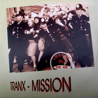 Tranx-Mission - Love Is In The Air