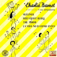 Charlie Barnet and his orchestra - Vintage Dance Orchestras No. 234 - EP: Skyliner