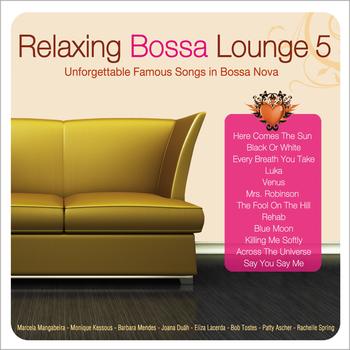 Various Artists - Relaxing Bossa Lounge 5