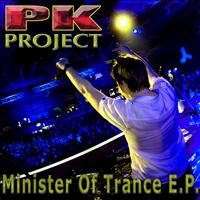 PK Project - Minister Of Trance E.P.