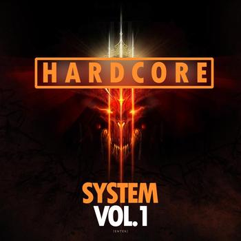 Various Artists - Hardcore System Vol.1
