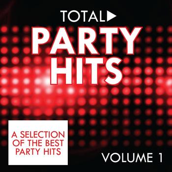 Various Artists - Total Party Hits, Vol. 1 (A Selection of the Best Party Hits)