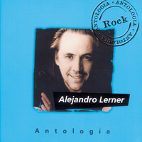 Alejandro Lerner - Antologia Alejandro Lerner