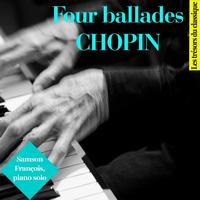 Samson François - Chopin : Four Ballades