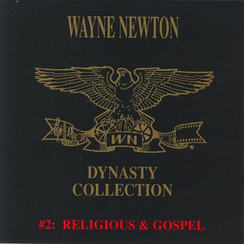 Wayne Newton - The Dynasty Collection 2 - Gospel
