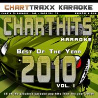 Charttraxx Karaoke - Charthits Karaoke : The Very Best of the Year 2010, Vol. 1