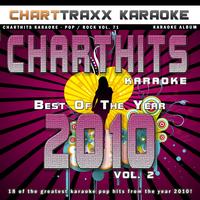 Charttraxx Karaoke - Charthits Karaoke : The Very Best of the Year 2010, Vol. 2