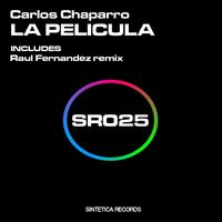 Carlos Chaparro - La Pelicula