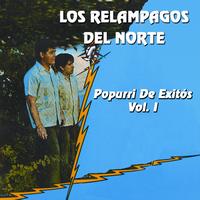 Los Relampagos Del Norte - Popurri De Exitos-vol.i