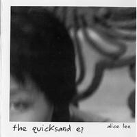 Alice Lee - The Quicksand EP