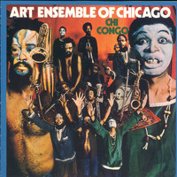 Art Ensemble Of Chicago - Chi Congo