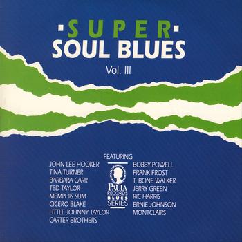 Various Artists - Super Soul Blues Vol. 3
