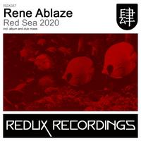 Rene Ablaze - Red Sea 2020