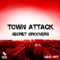 Secret Groovers - Town Attack