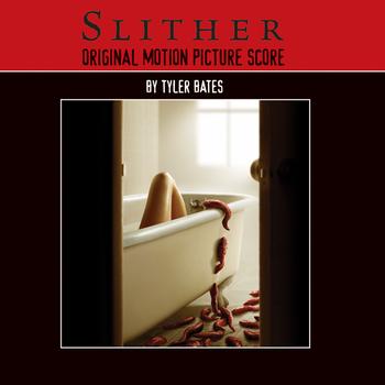 Tyler Bates - Slither (Original Motion Picture Score) (Explicit)
