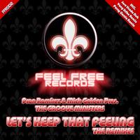 Fran Ramirez, Mich Golden, The Groove Ministers - Let´s Keep That Feeling