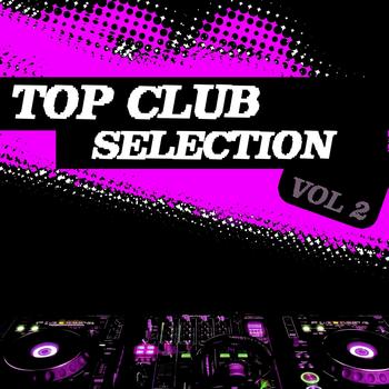 Various Artists - Top Club Selection, Vol. 2