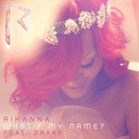 Rihanna - What's My Name? (Explicit)