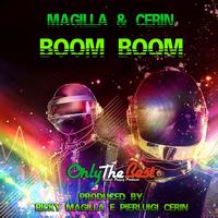 Magilla, Cerin - Boom Boom